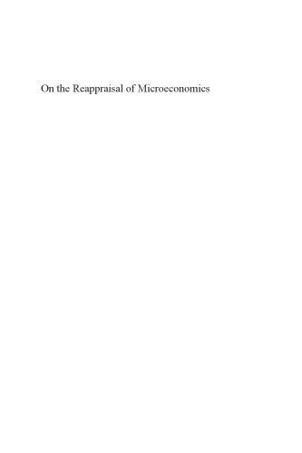 خرید و دانلود نسخه کامل کتاب On the Reappraisal of Microeconomics: Economic Growth And Change in a Material World_68c9f4bb4d050.jpeg خرید و دانلود نسخه کامل کتاب On the Reappraisal of Microeconomics: Economic Growth And Change in a Material World