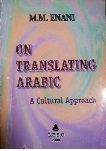 خرید و دانلود نسخه کامل کتاب On Translating Arabic: A Cultural Approach_68b90d6c0cd7b.jpeg خرید و دانلود نسخه کامل کتاب On Translating Arabic: A Cultural Approach