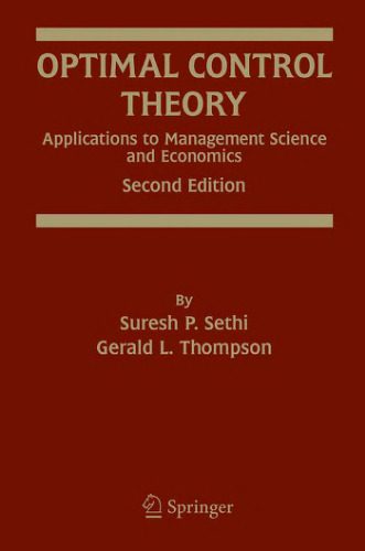 خرید و دانلود نسخه کامل کتاب Optimal Control Theory: Applications to Management Science and Economics_68cbbd947d7dc.jpeg خرید و دانلود نسخه کامل کتاب Optimal Control Theory: Applications to Management Science and Economics