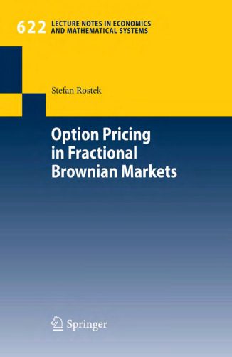 خرید و دانلود نسخه کامل کتاب Option Pricing in Fractional Brownian Markets_68c8dab926ebf.jpeg خرید و دانلود نسخه کامل کتاب Option Pricing in Fractional Brownian Markets