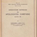 خرید و دانلود نسخه کامل کتاب Orientations maîtresses des apologistes chrétiens de 270 à 361