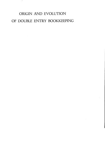 خرید و دانلود نسخه کامل کتاب Origin and Evolution of Double Entry Bookkeeping: A Study of Italian Practice from the Fourteenth Century_68ca56ab6da71.jpeg خرید و دانلود نسخه کامل کتاب Origin and Evolution of Double Entry Bookkeeping: A Study of Italian Practice from the Fourteenth Century
