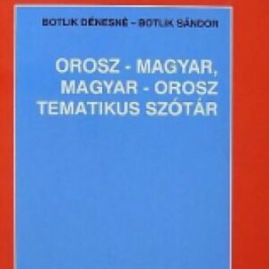 خرید و دانلود نسخه کامل کتاب Orosz-magyar, magyar-orosz tematikus szótár