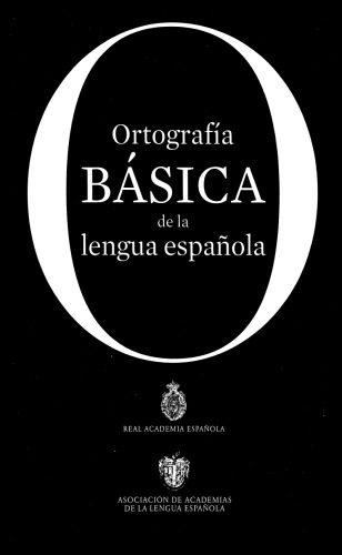 خرید و دانلود نسخه کامل کتاب Ortografía básica de la lengua española_68bd1f6f5c59d.jpeg خرید و دانلود نسخه کامل کتاب Ortografía básica de la lengua española