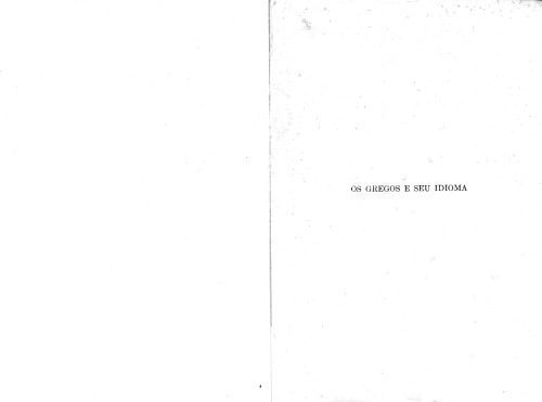 خرید و دانلود نسخه کامل کتاب Os Gregos e seu idioma: manual prático de língua grega clássica e de cultura helênica para uso dos cursos universitários de letras_68b788be6747c.jpeg خرید و دانلود نسخه کامل کتاب Os Gregos e seu idioma: manual prático de língua grega clássica e de cultura helênica para uso dos cursos universitários de letras