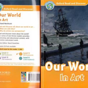 خرید و دانلود نسخه کامل کتاب Our World In Art. Oxford Read and Discover. Level 5 Book