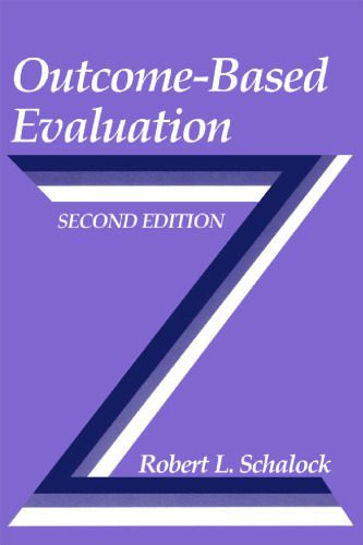 خرید و دانلود نسخه کامل کتاب Outcome-Based Evaluation (Second Edition)_68ca152278f24.jpeg خرید و دانلود نسخه کامل کتاب Outcome-Based Evaluation (Second Edition)