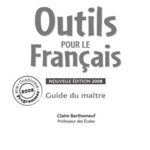 خرید و دانلود نسخه کامل کتاب Outils pour le français. Guide du maitre. CM2