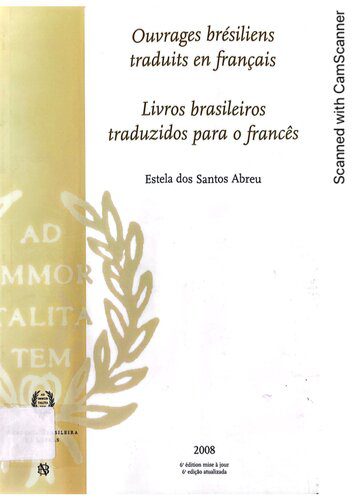 خرید و دانلود نسخه کامل کتاب Ouvrages brésiliens traduits en Français = Livros brasileiros traduzidos para o francês_68c3fbeb9e54d.jpeg خرید و دانلود نسخه کامل کتاب Ouvrages brésiliens traduits en Français = Livros brasileiros traduzidos para o francês