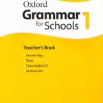 خرید و دانلود نسخه کامل کتاب Oxford Grammar for Schools 1. Teacher’s Book