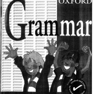 خرید و دانلود نسخه کامل کتاب Oxford Grammar. The Essential Guide to Correct Grammar