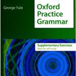 خرید و دانلود نسخه کامل کتاب Oxford Practice Grammar. Supplementary Exercises with Key. Advanced Level