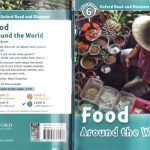خرید و دانلود نسخه کامل کتاب Oxford Read and Discover: Level 6: 1,050-Word Vocabulary Food Around the World
