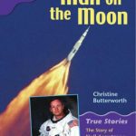 خرید و دانلود نسخه کامل کتاب Oxford Reading Tree: Level 11: True Stories: Man on the Moon: The Story of Neil Armstrong (Book)