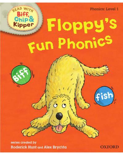 خرید و دانلود نسخه کامل کتاب Oxford Reading Tree Read With Biff, Chip, and Kipper: Phonics: Level 1: Floppy’s Fun Phonics (Book)_68bfe7fde8cc3.jpeg خرید و دانلود نسخه کامل کتاب Oxford Reading Tree Read With Biff, Chip, and Kipper: Phonics: Level 1: Floppy’s Fun Phonics (Book)