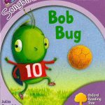 خرید و دانلود نسخه کامل کتاب Oxford Reading Tree Songbirds Phonics Stage 1+: Bob Bug