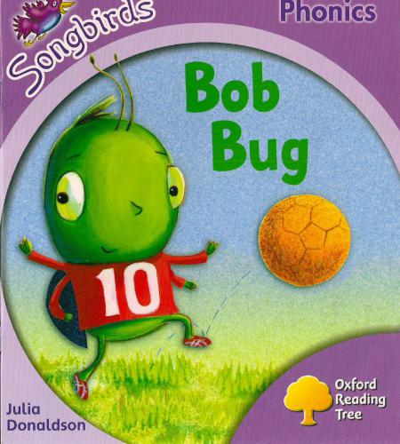 خرید و دانلود نسخه کامل کتاب Oxford Reading Tree Songbirds Phonics Stage 1+: Bob Bug_68c22c49ed7f4.jpeg خرید و دانلود نسخه کامل کتاب Oxford Reading Tree Songbirds Phonics Stage 1+: Bob Bug