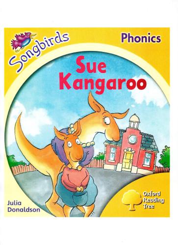 خرید و دانلود نسخه کامل کتاب Oxford Reading Tree Songbirds Phonics: Sue Kangaroo_68c14183c721d.jpeg خرید و دانلود نسخه کامل کتاب Oxford Reading Tree Songbirds Phonics: Sue Kangaroo