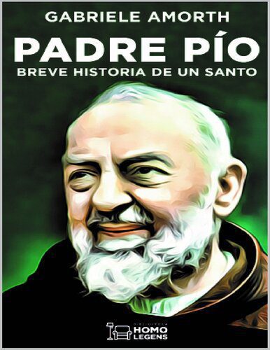 خرید و دانلود نسخه کامل کتاب Padre Pío: Breve historia de un santo_68ce4087e40a3.jpeg خرید و دانلود نسخه کامل کتاب Padre Pío: Breve historia de un santo