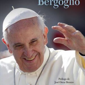 خرید و دانلود نسخه کامل کتاب Para conocer al papa Bergoglio