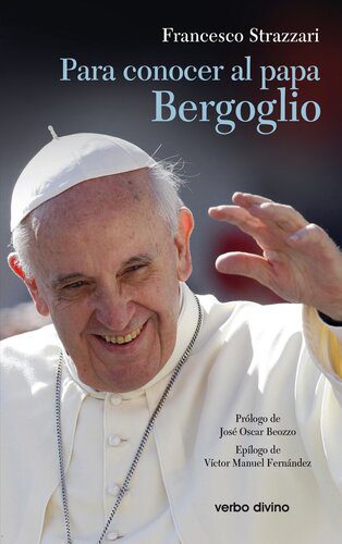 خرید و دانلود نسخه کامل کتاب Para conocer al papa Bergoglio_68cda7e15c21d.jpeg خرید و دانلود نسخه کامل کتاب Para conocer al papa Bergoglio