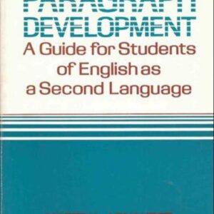 خرید و دانلود نسخه کامل کتاب Paragraph Development – A Guide for Students of English As a Second Language