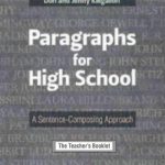 خرید و دانلود نسخه کامل کتاب Paragraphs for High School: A Sentence-Composing Approach – The Teacher’s Booklet