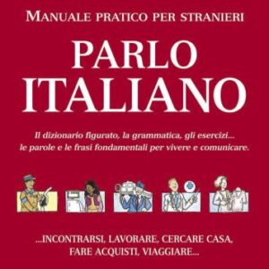 خرید و دانلود نسخه کامل کتاب Parlo Italiano. Manuale pratico per stranieri