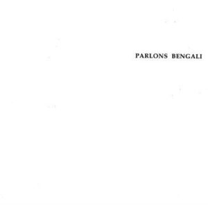 خرید و دانلود نسخه کامل کتاب Parlons Bengali : Langue et Culture