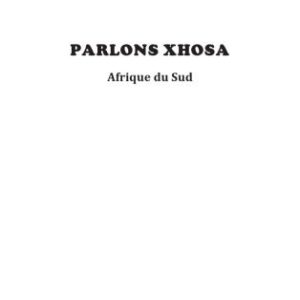 خرید و دانلود نسخه کامل کتاب Parlons xhosa : Afrique du Sud
