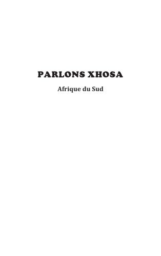 خرید و دانلود نسخه کامل کتاب Parlons xhosa : Afrique du Sud_68b90359a0974.jpeg خرید و دانلود نسخه کامل کتاب Parlons xhosa : Afrique du Sud
