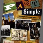 خرید و دانلود نسخه کامل کتاب Past Simple: Learning English Through British History and Culture. by David Ronder, Peter Thompson