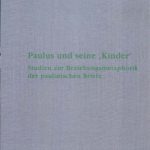 خرید و دانلود نسخه کامل کتاب Paulus und seine “Kinder”: Studien zur Beziehungsmetaphorik der paulinischen Briefe