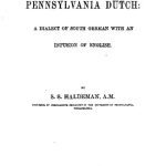 خرید و دانلود نسخه کامل کتاب Pennsylvania Dutch: A Dialect of South German with an Infusion of English