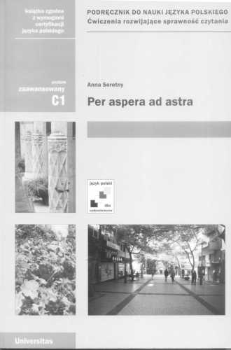 خرید و دانلود نسخه کامل کتاب Per asper ad astra. Podręcznik do nauki języka polskiego_68b82c205e62b.jpeg خرید و دانلود نسخه کامل کتاب Per asper ad astra. Podręcznik do nauki języka polskiego