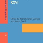 خرید و دانلود نسخه کامل کتاب Perspectives on Arabic Linguistics XXVI: Papers from the annual symposium on Arabic Linguistics. New York, 2012