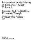 خرید و دانلود نسخه کامل کتاب Perspectives on the history of economic thought. 1, Classical and neoclassical economic thought
