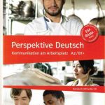 خرید و دانلود نسخه کامل کتاب Perspektive Deutsch : Kommunikation am Arbeitsplatz A2-B1