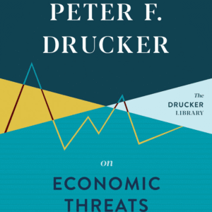 خرید و دانلود نسخه کامل کتاب Peter F. Drucker on Economic Threats