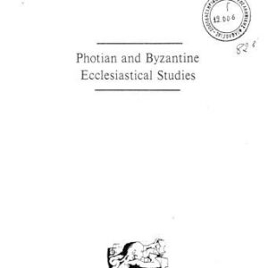 خرید و دانلود نسخه کامل کتاب Photian And Byzantine Ecclesiastical Studies