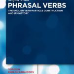 خرید و دانلود نسخه کامل کتاب Phrasal Verbs: The English Verb-Particle Construction and Its History