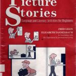 خرید و دانلود نسخه کامل کتاب Picture Stories. Language and Literacy Activities for Beginners