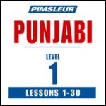 خرید و دانلود نسخه کامل کتاب Pimsleur Punjabi I (Unabridged, 30 Lessons & Reading edition)