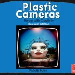 خرید و دانلود نسخه کامل کتاب Plastic Cameras: Toying with Creativity, Second Edition