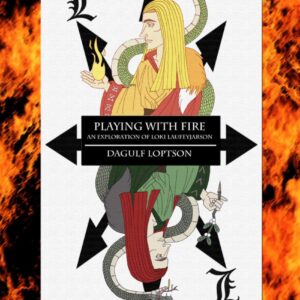 خرید و دانلود نسخه کامل کتاب Playing With Fire: An Exploration of Loki Laufeyjarson (PDF)