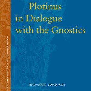 خرید و دانلود نسخه کامل کتاب Plotinus in Dialogue with the Gnostics