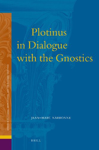 خرید و دانلود نسخه کامل کتاب Plotinus in Dialogue with the Gnostics_68cd9bd4206db.jpeg خرید و دانلود نسخه کامل کتاب Plotinus in Dialogue with the Gnostics