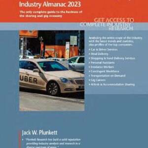 خرید و دانلود نسخه کامل کتاب Plunkett’s Sharing & Gig Economy, Freelance Workers & On-Demand Delivery Industry Almanac 2023: Sharing & Gig Economy, Freelance Workers & On-Demand Delivery Industry Almanac 2023