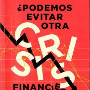 خرید و دانلود نسخه کامل کتاب ¿Podemos evitar otra vrisis ginanciera?