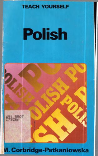 خرید و دانلود نسخه کامل کتاب Polish: A Simplified Course for Beginners_68bcd212eb794.jpeg خرید و دانلود نسخه کامل کتاب Polish: A Simplified Course for Beginners